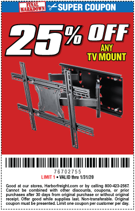 25 percent off any tv mount through january 31 harbor freight coupons