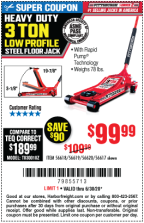 PITTSBURGH AUTOMOTIVE 3 Ton Low Profile Steel Heavy Duty Floor Jack With  Rapid Pump for $99.99 – Harbor Freight Coupons