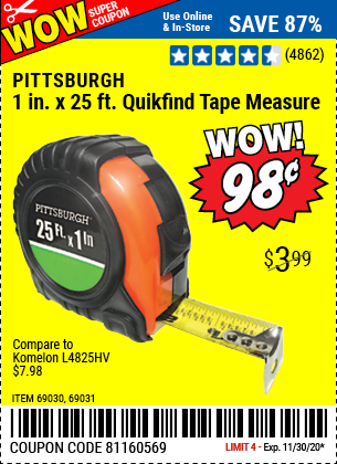 PITTSBURGH 25 ft. x 1 in. QuikFind Tape Measure with ABS Casing for $0. ...