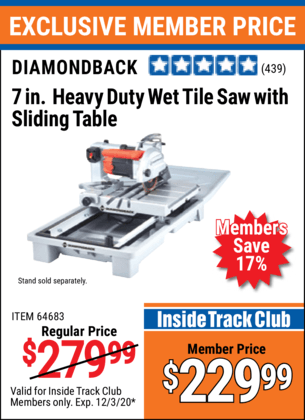Diamondback 7 In Heavy Duty Wet Tile Saw With Sliding Table For 229 99 Harbor Freight Coupons