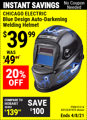 Buy the CHICAGO ELECTRIC Blue Design Auto Darkening Welding Helmet (Item 61610/91214/63122) for $39.99, valid through 4/8/2021.
