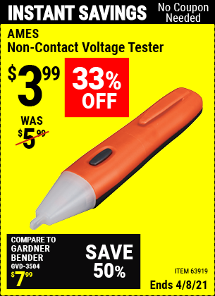 Buy the AMES Non-Contact Voltage Tester (Item 63919) for $3.99, valid through 4/8/2021.