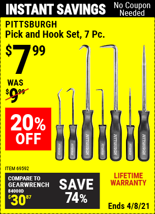 Buy the PITTSBURGH Pick and Hook Set 7 Pc. (Item 69592) for $7.99, valid through 4/8/2021.