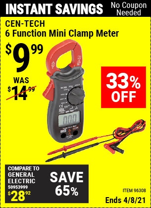 Buy the CEN-TECH 6 Function Mini Clamp Meter (Item 96308) for $9.99, valid through 4/8/2021.