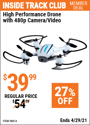 Inside Track Club members can buy the High Performance Drone With 480p Camera/Video (Item 56814) for $39.99, valid through 4/29/2021.