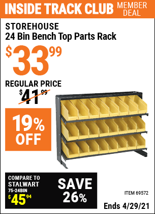 Inside Track Club members can buy the STOREHOUSE 24 Bin Bench Top Parts Rack (Item 69572) for $33.99, valid through 4/29/2021.