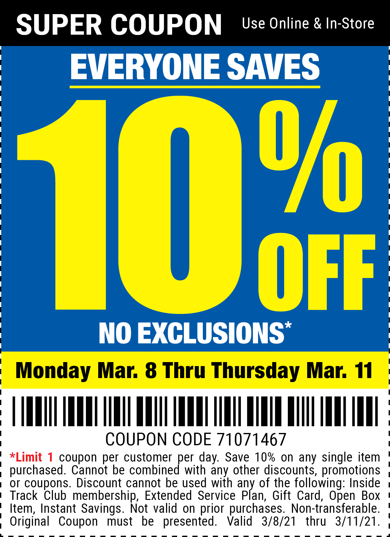 10 OFF with NO EXCLUSIONS PLUS A FREE GIFT thru Thursday Harbor
