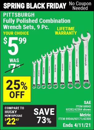 Buy the PITTSBURGH Fully Polished SAE Combination Wrench Set 9 Pc. (Item 42304/69043/63282) for $5.99, valid through 4/11/2021.