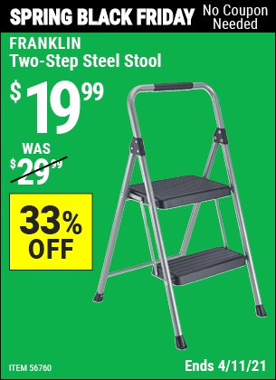 Buy the FRANKLIN Two-Step Steel Stool (Item 56760) for $19.99, valid through 4/11/2021.