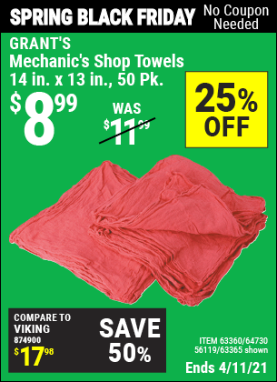 Buy the GRANT'S Mechanic's Shop Towels 14 in. x 13 in. 50 Pk. (Item 63365/63360/64730/56119) for $8.99, valid through 4/11/2021.