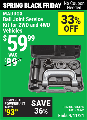 Buy the MADDOX Ball Joint Service Kit For 2WD And 4WD Vehicles (Item 63610/63279/64399) for $59.99, valid through 4/11/2021.