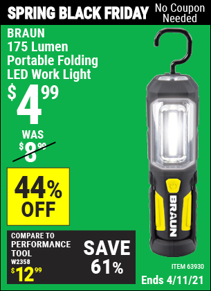Buy the BRAUN Portable Folding LED Work Light (Item 63930) for $4.99, valid through 4/11/2021.