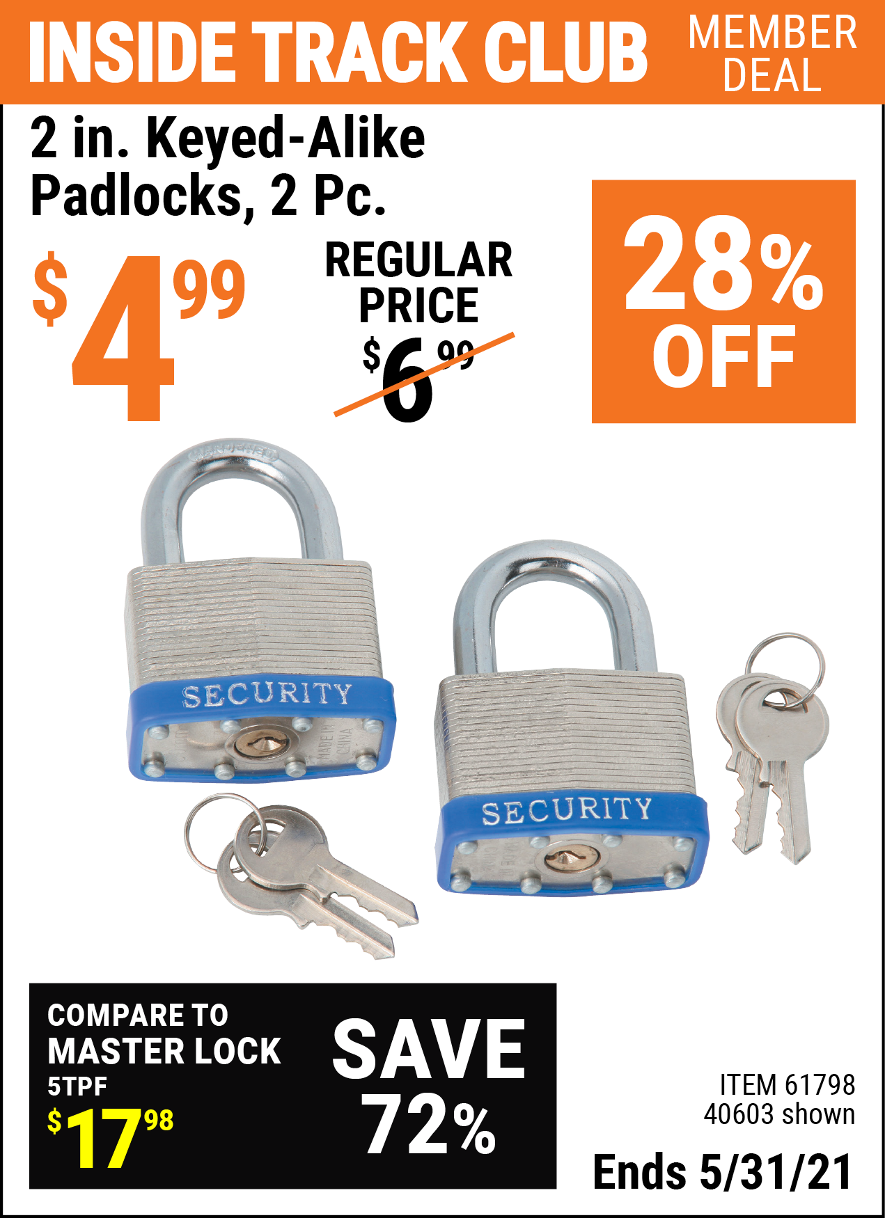 HFT 2 in. KeyedAlike Padlocks 2 Pc. for 4.99 Harbor Freight Coupons