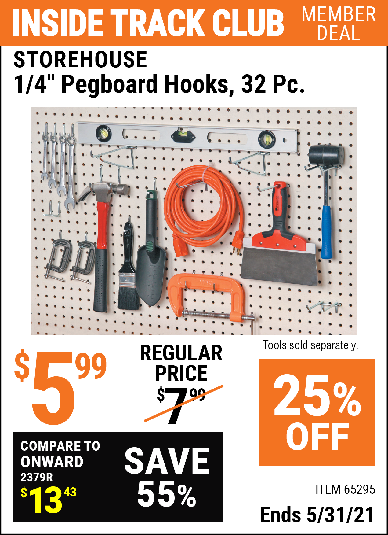 STOREHOUSE 1/4 In Pegboard Hooks 32 Pc. for 5.99 Harbor Freight Coupons