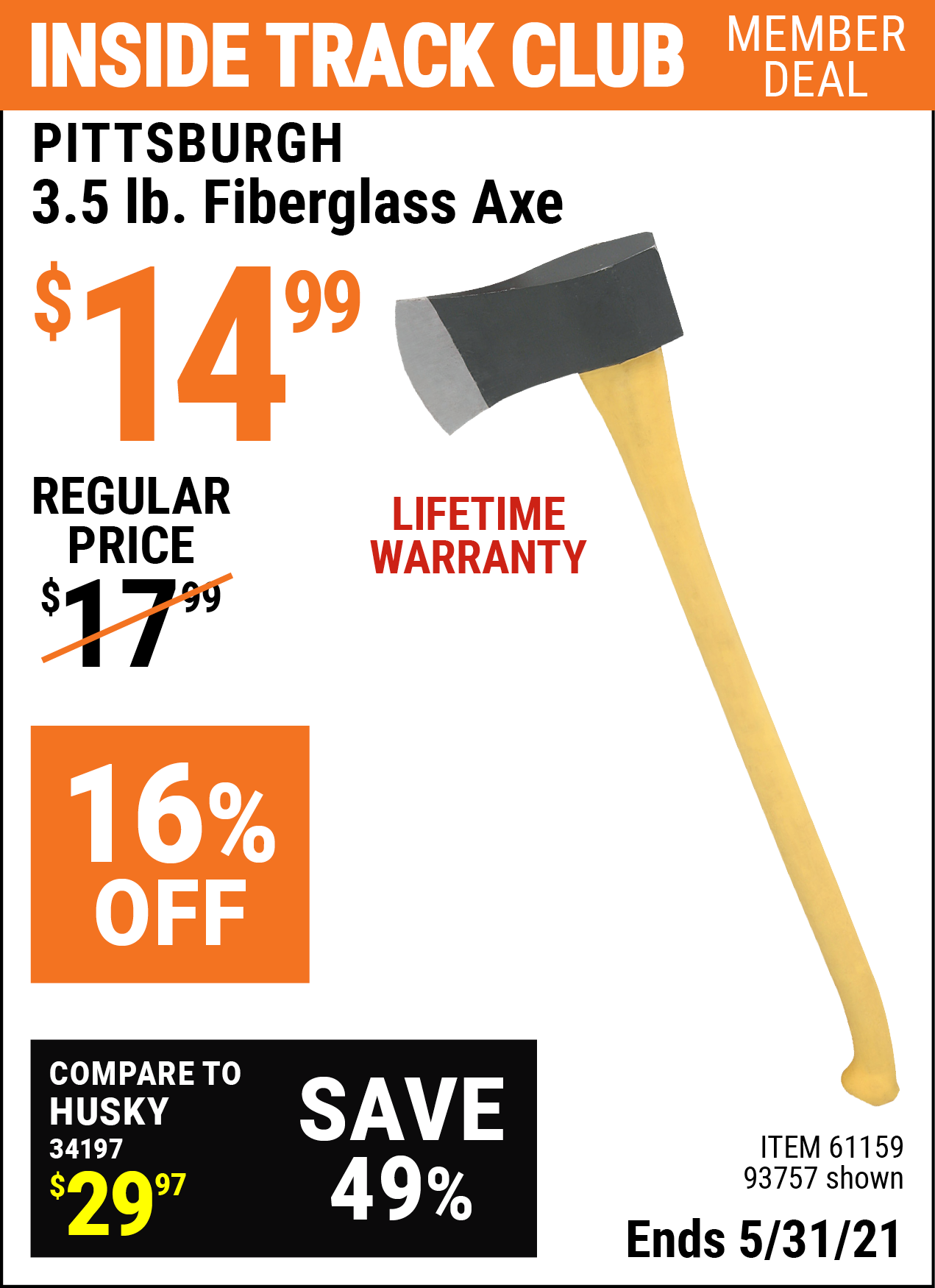 PITTSBURGH 3.5 lb. Fiberglass Axe Item 93757 / 61159 Harbor Freight