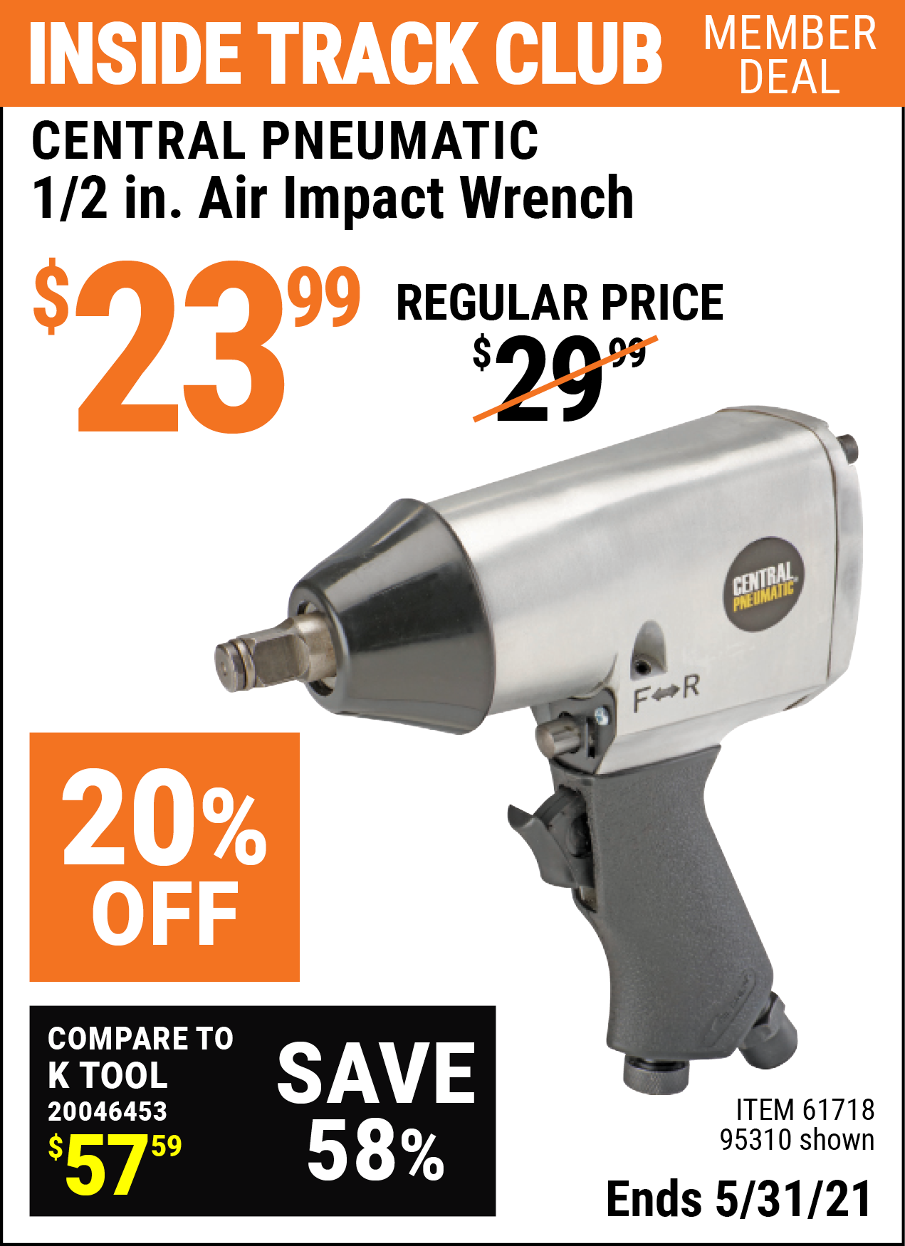 CENTRAL PNEUMATIC 1/2 in. Air Impact Wrench for 23.99 Harbor Freight