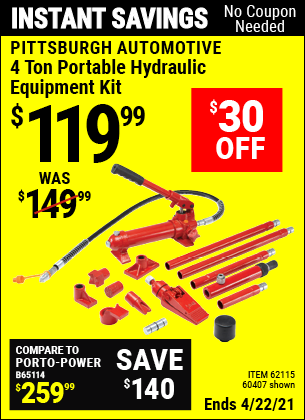 Buy the PITTSBURGH AUTOMOTIVE 4 ton Heavy Duty Portable Hydraulic Equipment Kit (Item 62115/62115) for $119.99, valid through 4/22/2021.