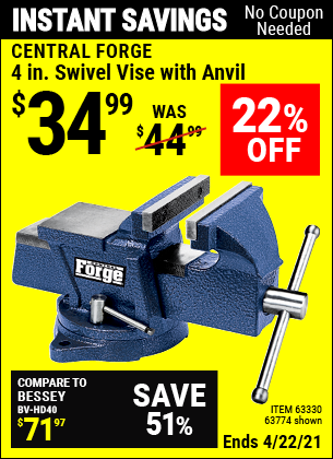 Buy the CENTRAL FORGE 4 in. Swivel Vise with Anvil (Item 63774/63330) for $34.99, valid through 4/22/2021.