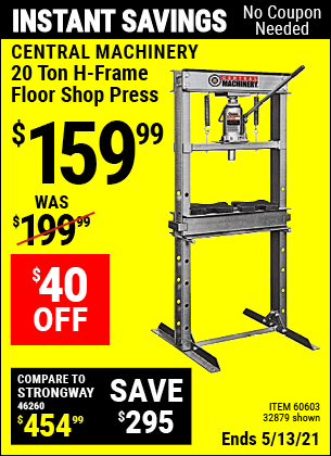 Buy the CENTRAL MACHINERY H-Frame Industrial Heavy Duty Floor Shop Press (Item 32879/60603) for $159.99, valid through 5/13/2021.