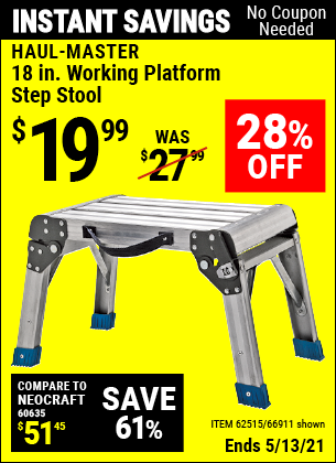 Buy the HAUL-MASTER 18 In. Working Platform Step Stool (Item 66911/62515) for $19.99, valid through 5/13/2021.