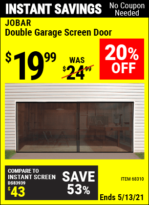 Buy the JOBAR Double Garage Screen Door (Item 68310) for $19.99, valid through 5/13/2021.