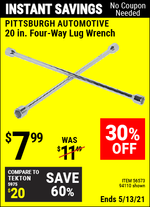 Buy the PITTSBURGH AUTOMOTIVE 20 In. Four-Way Lug Wrench (Item 94110/56573) for $7.99, valid through 5/13/2021.