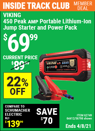 Inside Track Club members can buy the VIKING Lithium Ion Jump Starter and Power Pack (Item 62749/62749/64412) for $69.99, valid through 4/8/2021.