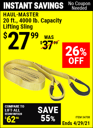 Buy the HAUL-MASTER 20 ft. 4000 Lbs. Capacity Lifting Sling (Item 34708) for $27.99, valid through 4/29/2021.