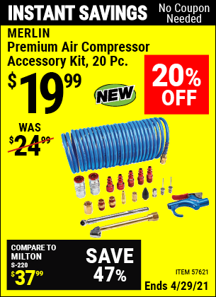Buy the MERLIN Premium Air Compressor Accessory Kit, 20 Pc. (Item 57621) for $19.99, valid through 4/29/2021.