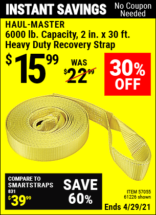 Haul Master 6000 Lb Capacity 2 In X 30 Ft Heavy Duty Recovery Strap For 15 99 Harbor Freight Coupons