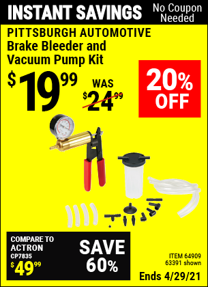 Buy the PITTSBURGH AUTOMOTIVE Brake Bleeder and Vacuum Pump Kit (Item 63391/64909) for $19.99, valid through 4/29/2021.