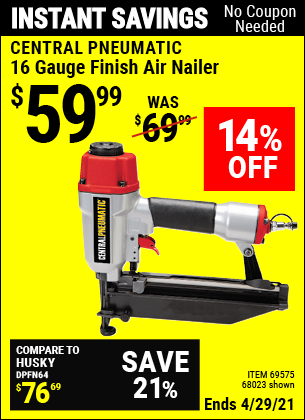 Central Pneumatic 16 Gauge Finish Air Nailer For 59 99 Harbor Freight Coupons