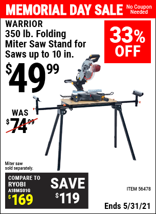 Buy the WARRIOR Universal Folding Miter Saw Stand For Saws Up To 10 In. (Item 56478) for $49.99, valid through 5/31/2021.