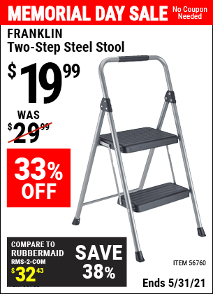 Buy the FRANKLIN Two-Step Steel Stool (Item 56760) for $19.99, valid through 5/31/2021.