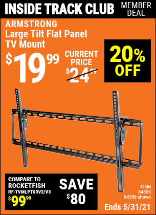Inside Track Club members can buy the ARMSTRONG Large Tilt Flat Panel TV Mount (Item 64356/64355) for $19.99, valid through 5/27/2021.