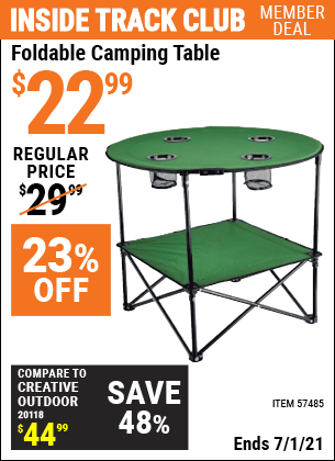 Inside Track Club members can buy the Foldable Camping Table (Item 57485) for $22.99, valid through 7/1/2021.