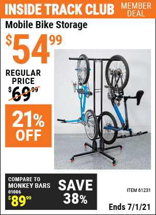 Inside Track Club members can buy the HFT Mobile Bike Storage (Item 61231) for $54.99, valid through 7/1/2021.