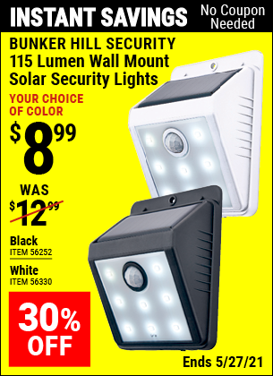 Buy the BUNKER HILL SECURITY Wall Mount Security Light (Item 56252/56330) for $8.99, valid through 5/27/2021.