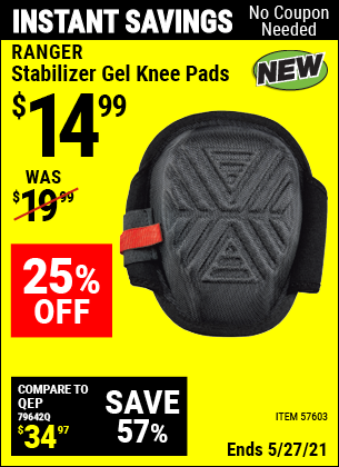 Buy the RANGER Stabilizer Gel Knee Pads (Item 57603) for $14.99, valid through 5/27/2021.