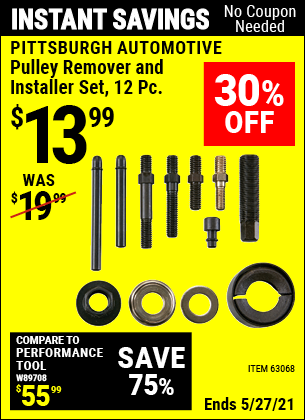 Buy the PITTSBURGH AUTOMOTIVE Pulley Remover and Installer Set 12 Pc. (Item 63068) for $13.99, valid through 5/27/2021.