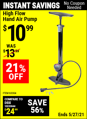 Buy the High Flow Hand Air Pump (Item 63304) for $10.99, valid through 5/27/2021.