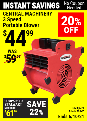Buy the CENTRAL MACHINERY 3 Speed Portable Blower (Item 61729/69721) for $47.99, valid through 6/10/2021.