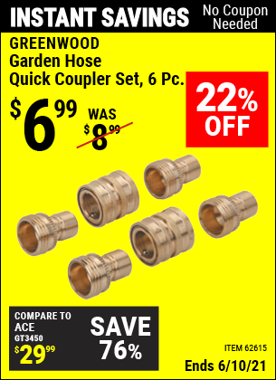 Buy the GREENWOOD Garden Hose Quick Coupler Set 6 Pc. (Item 62615) for $6.99, valid through 6/10/2021.