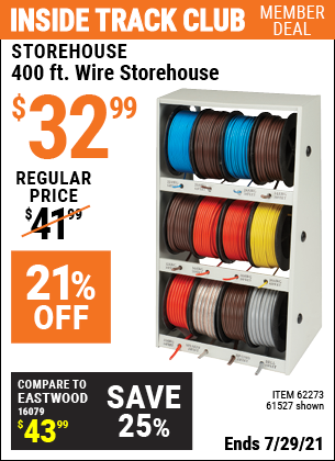 Inside Track Club members can buy the STOREHOUSE 400 Ft. Wire Storehouse (Item 61527/62273) for $32.99, valid through 7/29/2021.
