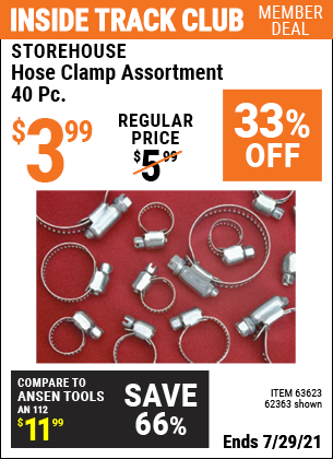Inside Track Club members can buy the STOREHOUSE Hose Clamp Assortment 40 Pc. (Item 62363/63623) for $3.99, valid through 7/29/2021.