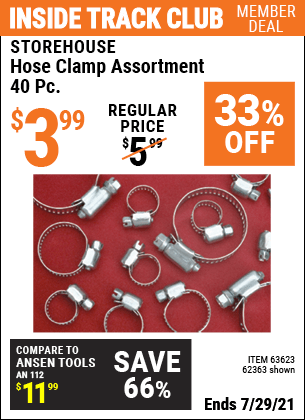 Inside Track Club members can buy the STOREHOUSE Hose Clamp Assortment 40 Pc. (Item 62363/63623) for $3.99, valid through 7/29/2021.