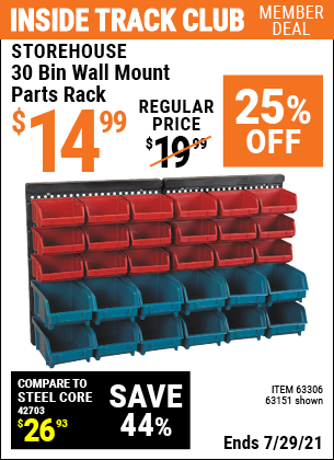 Inside Track Club members can buy the STOREHOUSE 30 Bin Wall Mount Parts Rack (Item 63151/63306) for $14.99, valid through 7/29/2021.