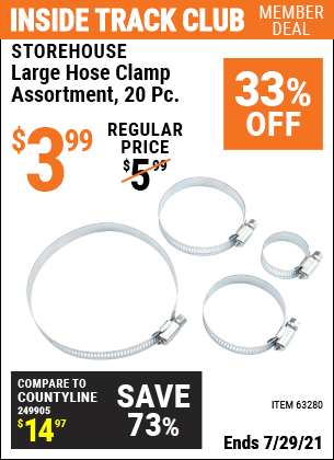 Inside Track Club members can buy the STOREHOUSE Large Hose Clamp Assortment 20 Pc. (Item 63280) for $3.99, valid through 7/29/2021.