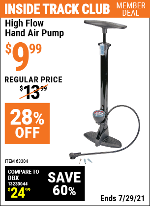 Inside Track Club members can buy the High Flow Hand Air Pump (Item 63304) for $9.99, valid through 7/29/2021.