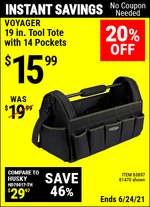 Buy the VOYAGER 19 in. Tool Tote with 14 Pockets (Item 61470/63897) for $15.99, valid through 6/24/2021.